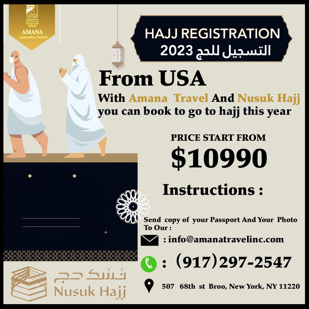 Hajj For 2023 with cooperation of Amana Travel And Nusuk  Hajj