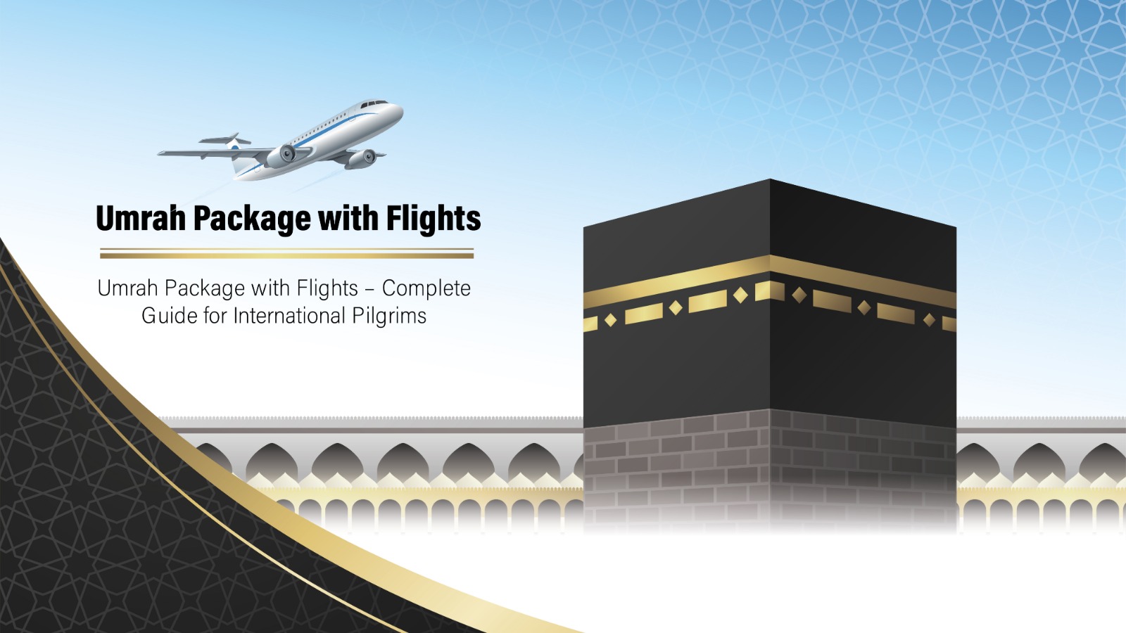 Umrah Package with Flights